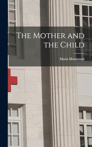 The Mother and the Child