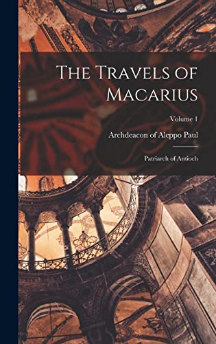The Travels of Macarius