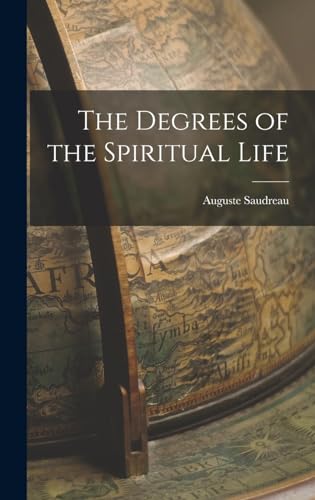 The Degrees of the Spiritual Life