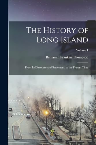 The History of Long Island