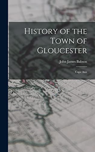 History of the Town of Gloucester