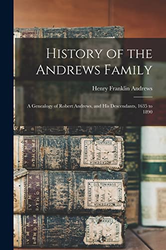 History of the Andrews Family