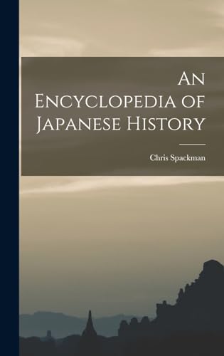 An Encyclopedia of Japanese History