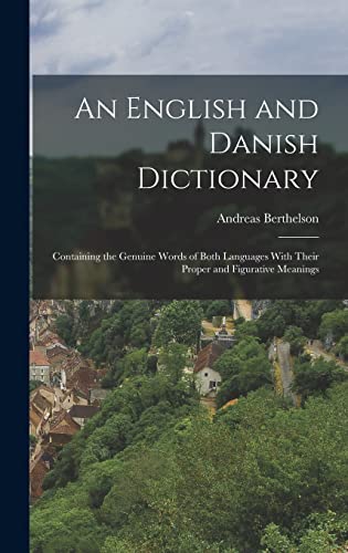 An English and Danish Dictionary