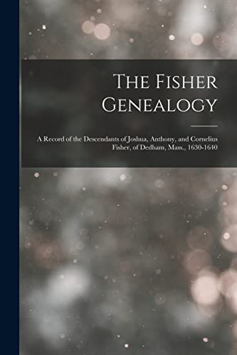 The Fisher Genealogy