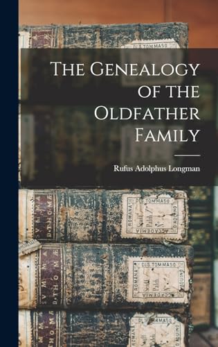 The Genealogy of the Oldfather Family