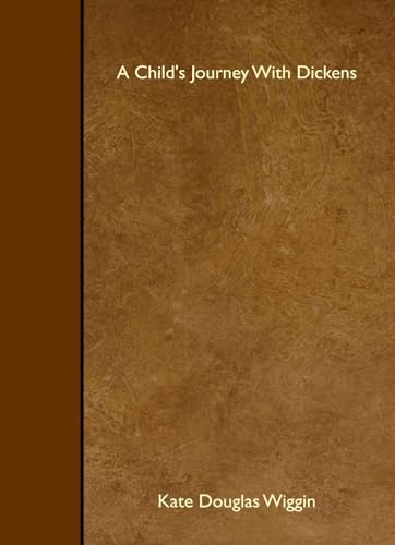 A Child's Journey With Dickens