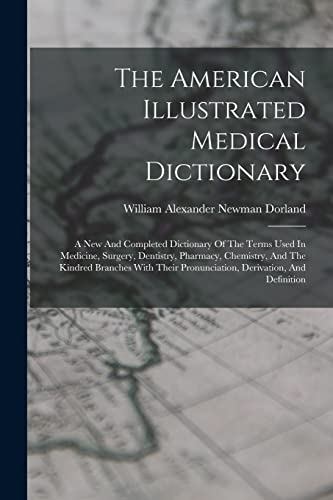The American Illustrated Medical Dictionary