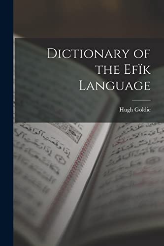 Dictionary of the Efïk Language
