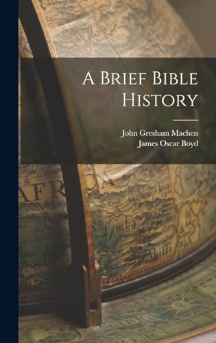A Brief Bible History