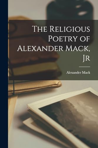 The Religious Poetry of Alexander Mack, Jr