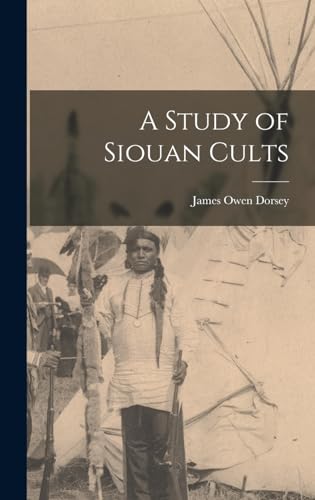 A Study of Siouan Cults