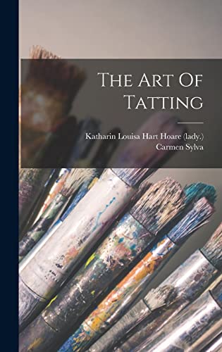 The Art Of Tatting