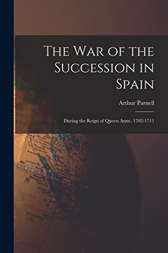 The War of the Succession in Spain