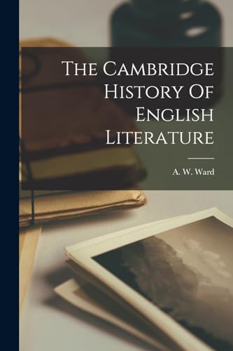 The Cambridge History Of English Literature