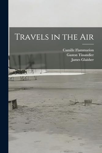 Travels in the Air