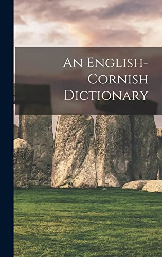 An English-cornish Dictionary