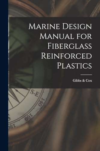 Marine Design Manual for Fiberglass Reinforced Plastics