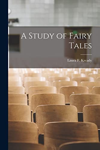 A Study of Fairy Tales