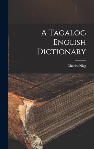 A Tagalog English Dictionary
