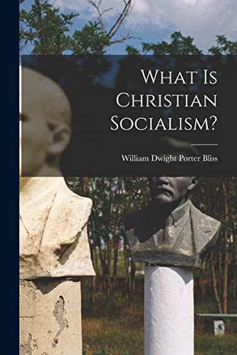 What Is Christian Socialism?