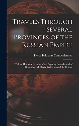 Travels Through Several Provinces of the Russian Empire
