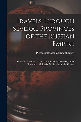 Travels Through Several Provinces of the Russian Empire