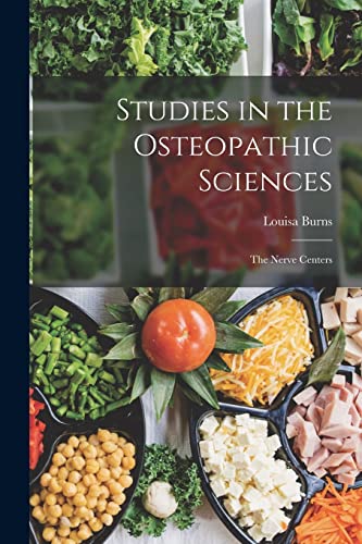 Studies in the Osteopathic Sciences