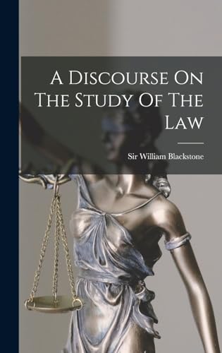 A Discourse On The Study Of The Law