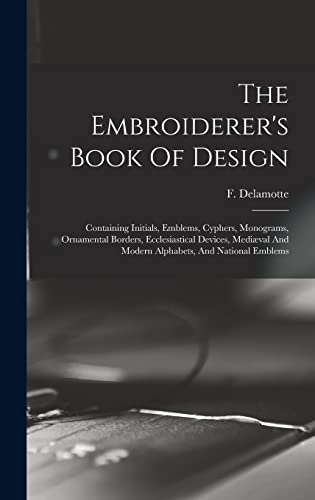 The Embroiderer's Book Of Design