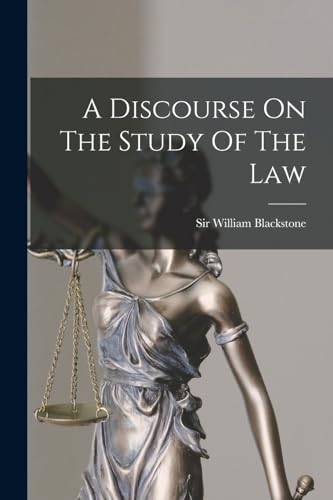 A Discourse On The Study Of The Law