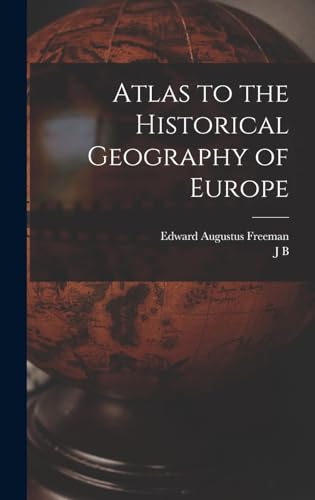 Atlas to the Historical Geography of Europe