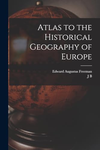Atlas to the Historical Geography of Europe
