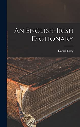 An English-Irish Dictionary