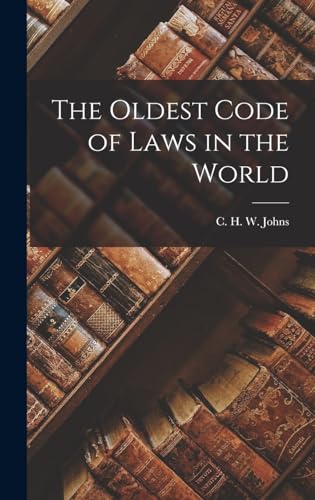 The Oldest Code of Laws in the World