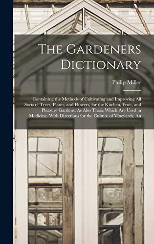 The Gardeners Dictionary