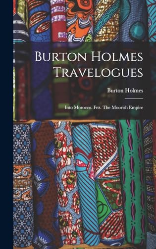 Burton Holmes Travelogues