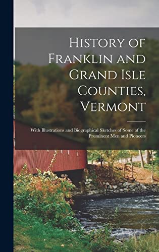 History of Franklin and Grand Isle Counties, Vermont