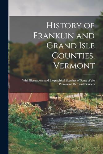 History of Franklin and Grand Isle Counties, Vermont