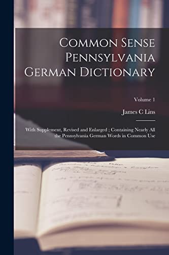 Common Sense Pennsylvania German Dictionary