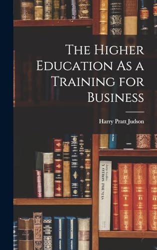 The Higher Education As a Training for Business