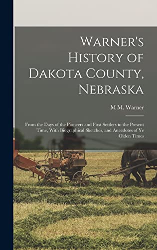 Warner's History of Dakota County, Nebraska