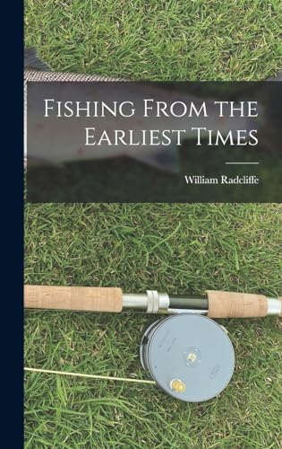 Fishing From the Earliest Times
