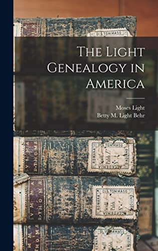 The Light Genealogy in America
