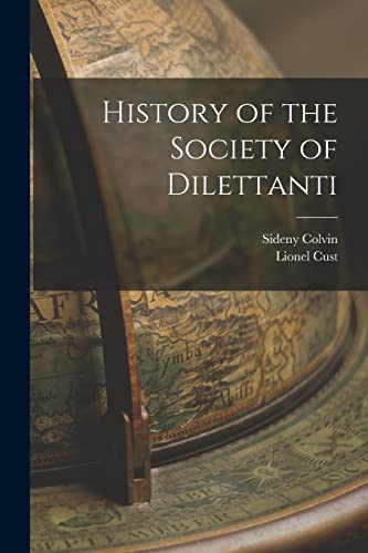 History of the Society of Dilettanti