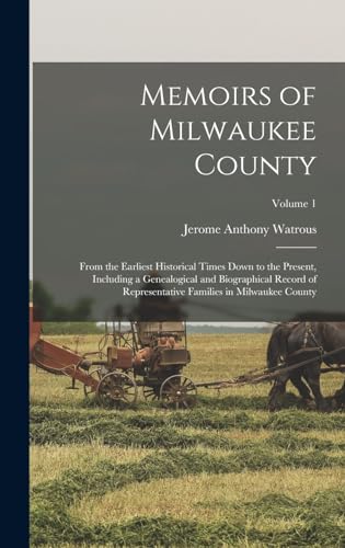 Memoirs of Milwaukee County