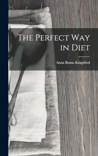 The Perfect Way in Diet