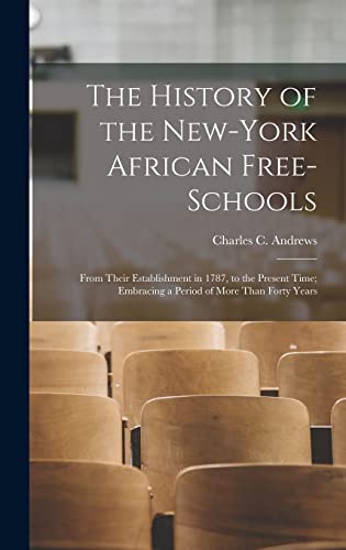 The History of the New-York African Free-Schools