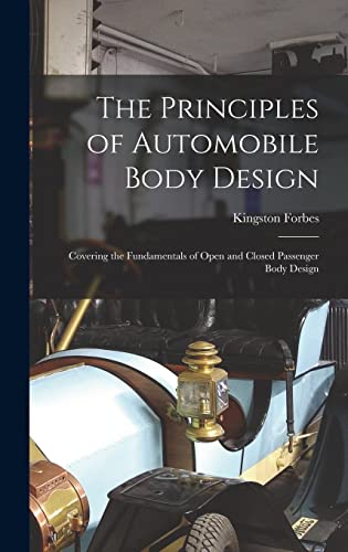 The Principles of Automobile Body Design