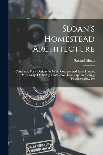 Sloan's Homestead Architecture